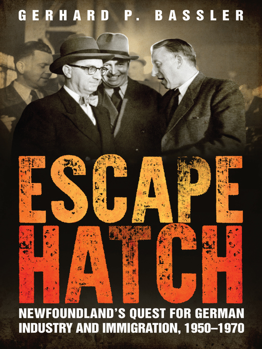 Title details for Escape Hatch by Gerhard P. Bassler - Available
